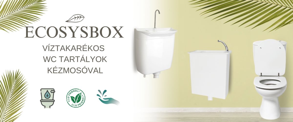 ECOSYSBOX KÉZMOSÓS VÍZTAKARÉKOS WC TARTÁLYOK